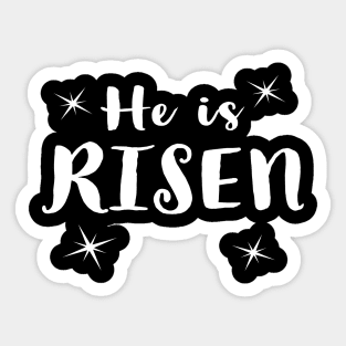 He Is Risen Cool Inspirational Easter Christian Sticker